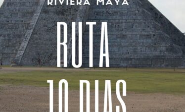 Riviera Maya Itinerario Gratis